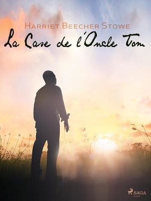 cover image of La Case de l'Oncle Tom